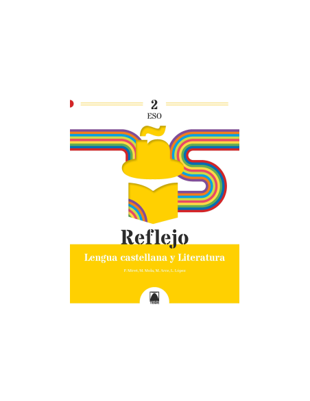 Reflejo 2 Lengua castellana y Literatura 2 ESO