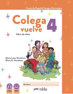 Colega Vuelve 4 A22 Pack alumno libro ejercicios