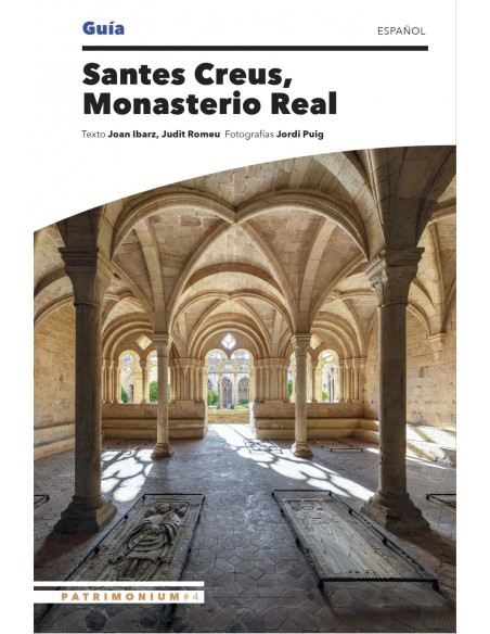 Santes Creus Monasterio Real