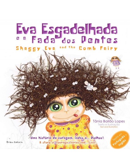 EVA ESGADELHADA E A FADA DOS PENTES
