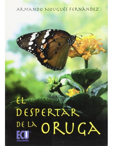 El despertar de la oruga