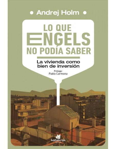 Lo que Engels no podia saber