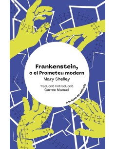 Frankenstein o el Prometeu modern