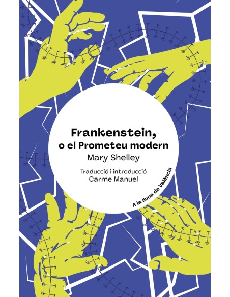 Frankenstein o el Prometeu modern