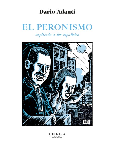 El peronismo explicado a los espanoles