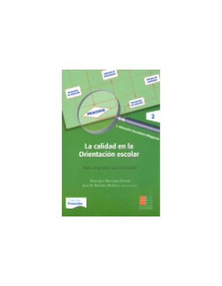 Calidad en orientacion escolar 2 Manual practico orientador