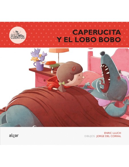 Caperucita y el lobo bobo