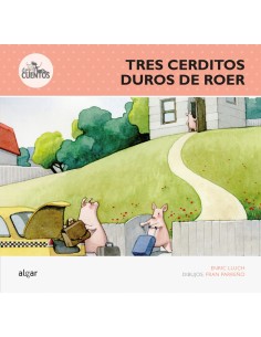 Los tres cerditos duros de roer