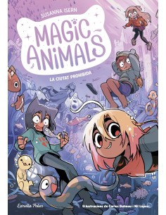 Magic Animals 9 La Ciutat Prohibida