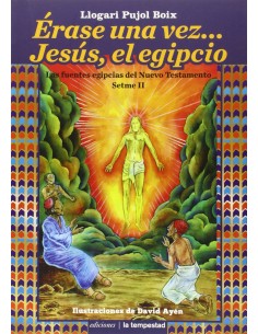 Erase una vezJesus el egipcio