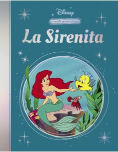 La sirenita La magia de un clasico Disney