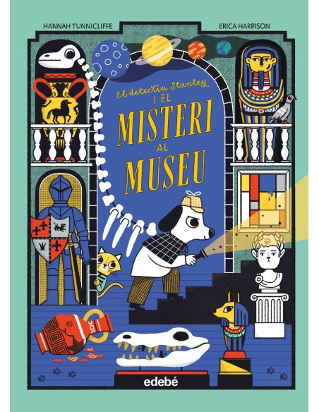 EL DETECTIU STANLEY I EL MISTERI AL MUSEU EL DETECTIU STANLEY I EL MISTERI AL MUSEU