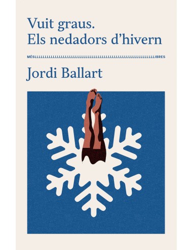 Vuit graus Els nedadors d hivern