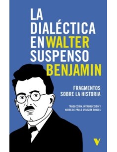 LA DIALECTICA EN SUSPENSO