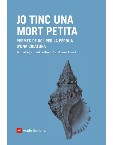 Jo tinc una mort petita