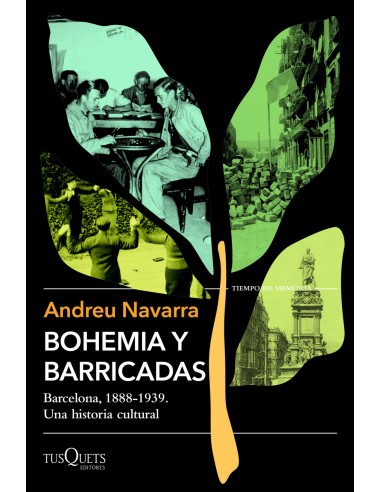 Bohemia y barricadas