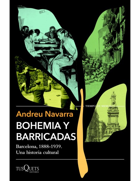 Bohemia y barricadas