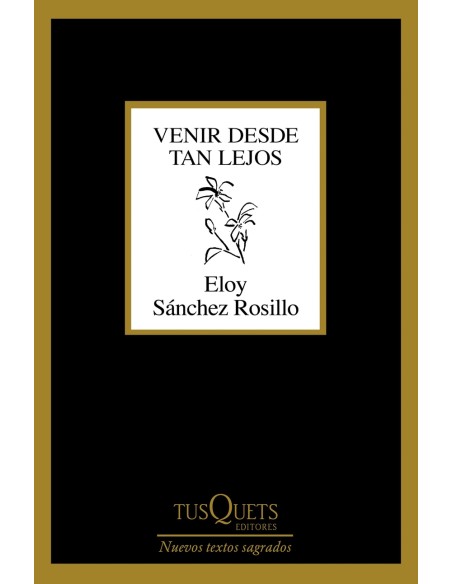 Venir desde tan lejos