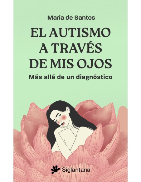 El autismo a traves de mis ojos