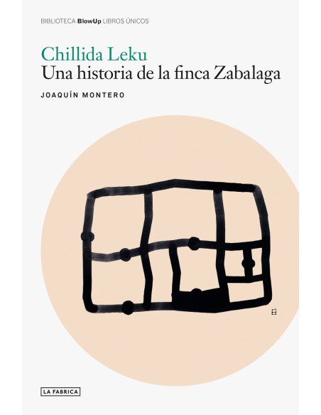 Chillida Leku Una historia de la finca Zabalaga