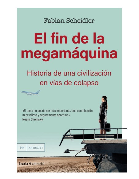 El fin de la megamaquina