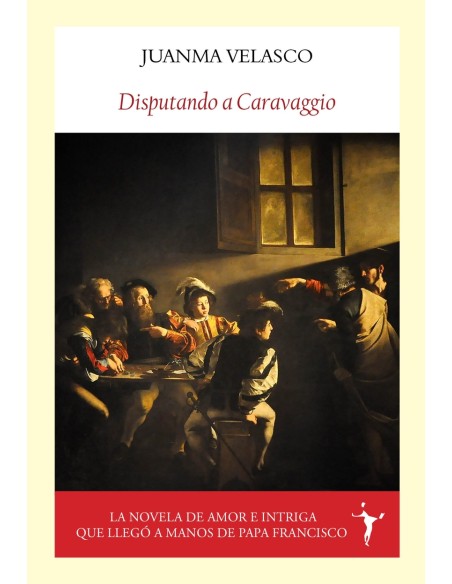 Disputando a Caravaggio