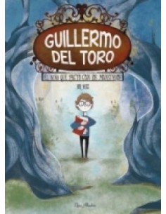 Guillermo del Toro el nino que pacto con los monstruos