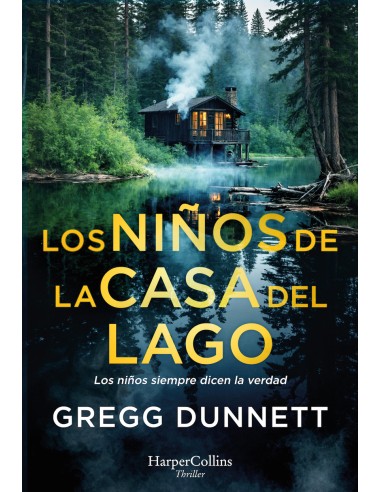 LOS NINOS DE LA CASA DEL LAGO