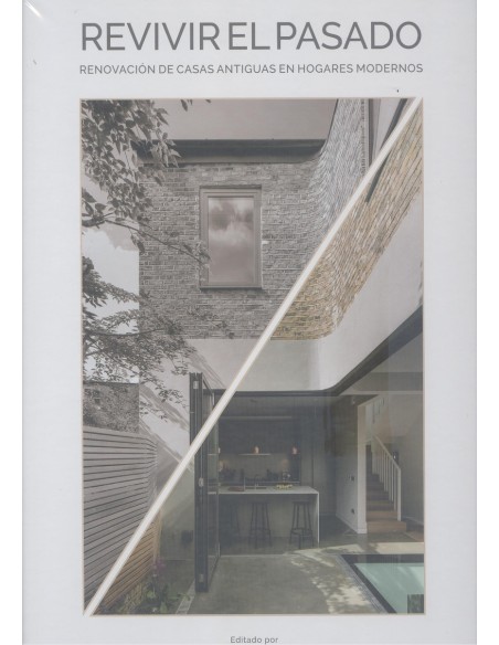 REVIVIR EL PASADO