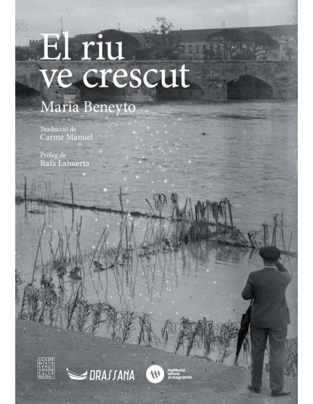 El riu ve crescut