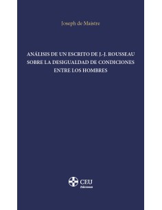 ANALISIS DE UN ESCRITO DE J J ROUSSEAU SOBRE LA DESIGUALDAD DE