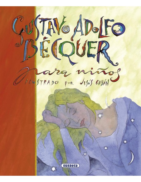 Poesia para ninos por Gustavo Adolfo Becquer Poesia para ninos por Gustavo Adolfo Becquer