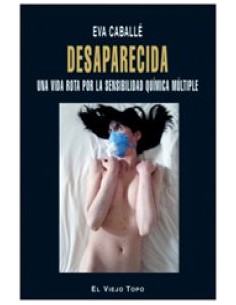DESAPARECIDA Una vida rota por la Sensibilidad Quimica Multiple novedad 15 11 