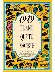 1949 El ano que tu naciste