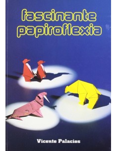 Fascinante papiroflexia