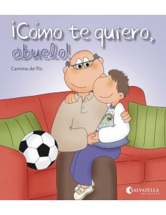 Como te quiero abuelo