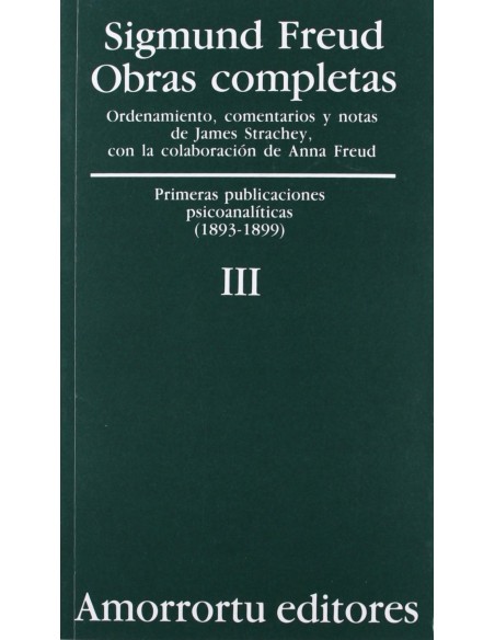 OC FREUD 3 PRIMERAS PUBLICACIONES PSICOANALITICAS
