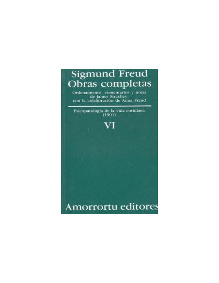 OC FREUD 6 PSICOPATOLOGIA DE LA VIDA COTIDIANA CO