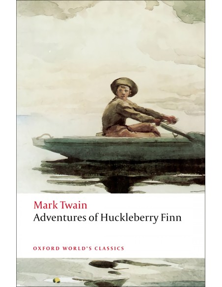 Oxford Worlds Classics Adventures of Huckleberry Finn