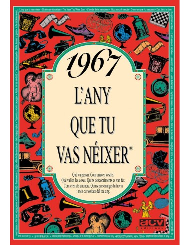 1967L any que tu vas neixer