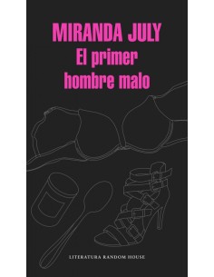 El primer hombre malo