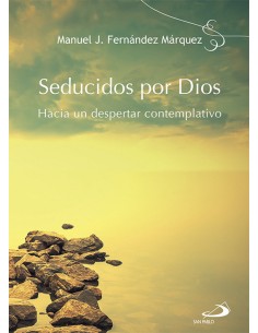 Seducidos Por Dios