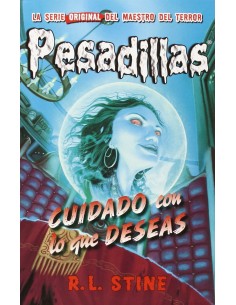 Cuidado con lo que deseas