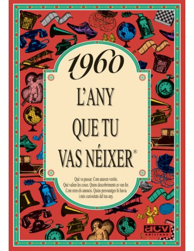 1960L any que tu vas a neixer
