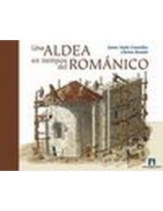 UNA ALDEA EN TIEMPOS ROMANICO