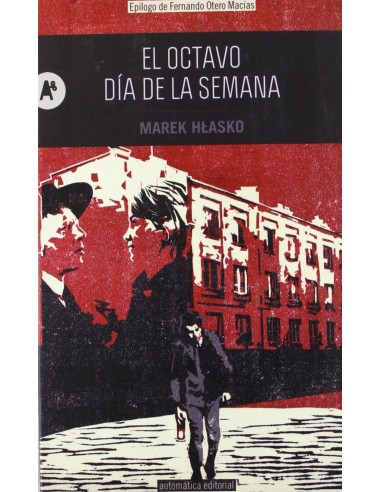 EL OCTAVO DIA DE LA SEMANA