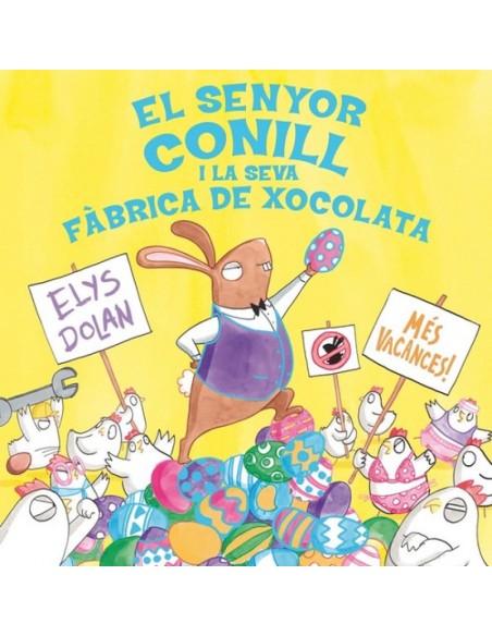 El senyor conill i la fabrica de xocolata
