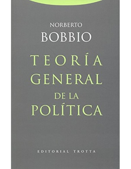TEORIA GENERAL DE LA POLITICA