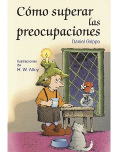 Como superar las preocupaciones