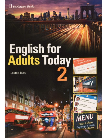 ENGLISH FOR ADULTS TODAY 2 STUDENTS